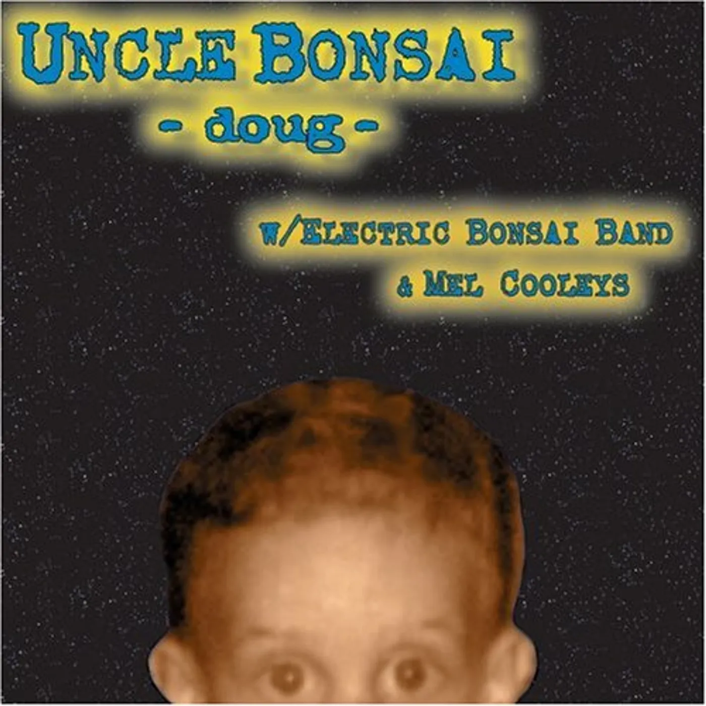 Uncle Bonsai DOUG CD