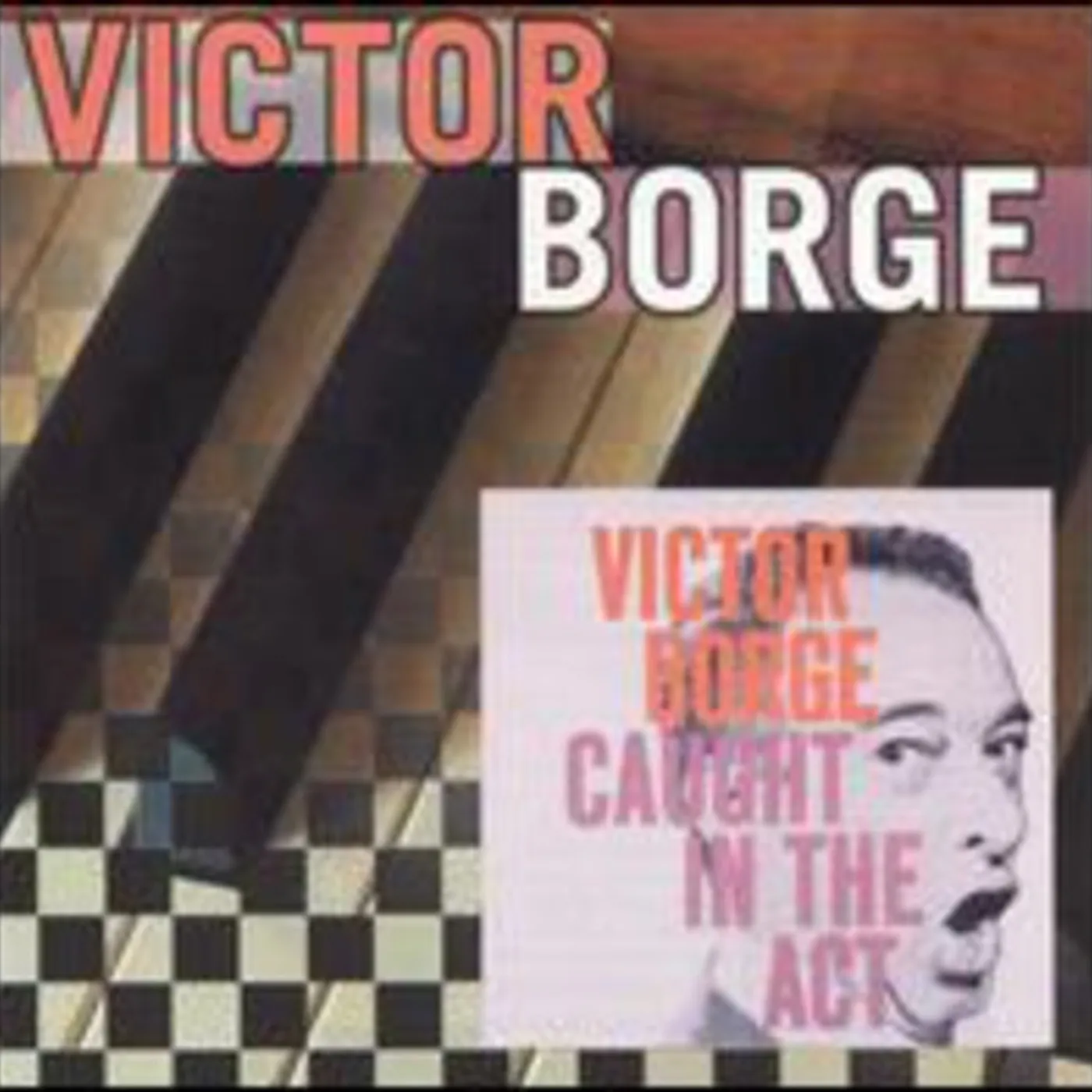 Victor Borge CAUGHT IN THE ACT CD