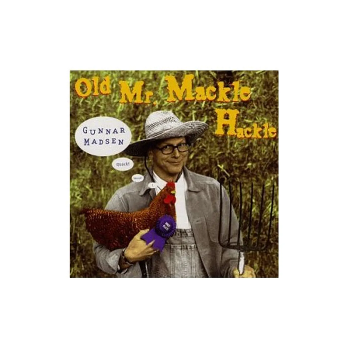 Gunnar Madsen OLD MR MACKLE HACKLE CD
