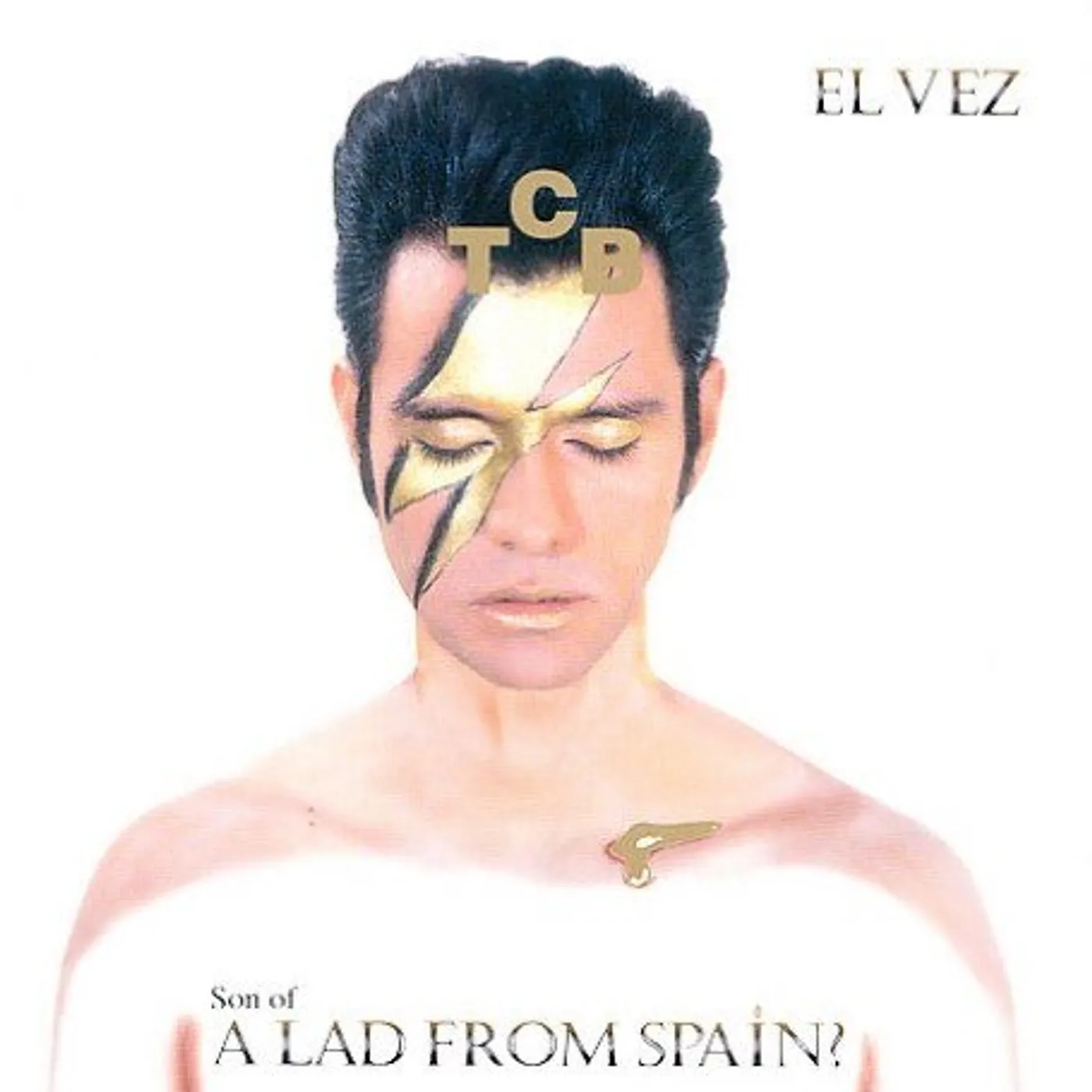 El Vez SON OF A LAD FROM SPAIN THE CD CD