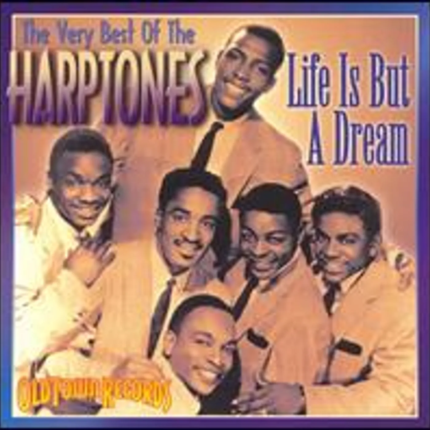 LIFE IS BUT A DREAM: VERY BEST OF The Harptones CD