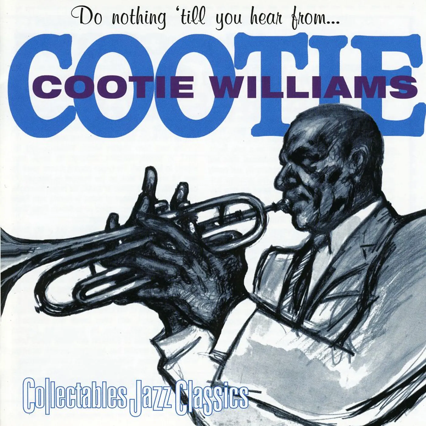 Cootie Williams DO NOTHING TILL YOU HEAR FROM ME CD