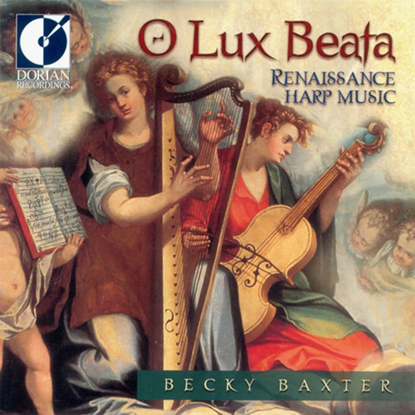Becky Baxter O LUX BEATA: RENAISSANCE HARP MUSIC CD