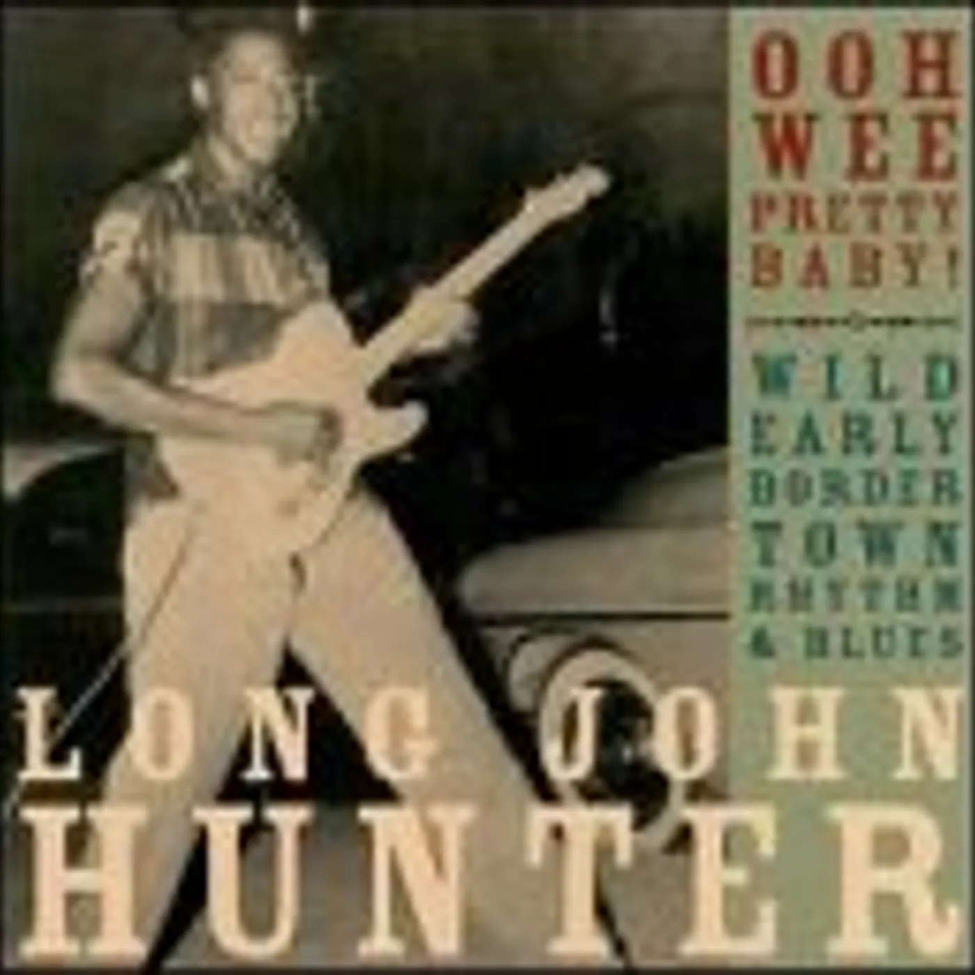 Long John Hunter OOH WEE PRETTY BABY Vinyl Record