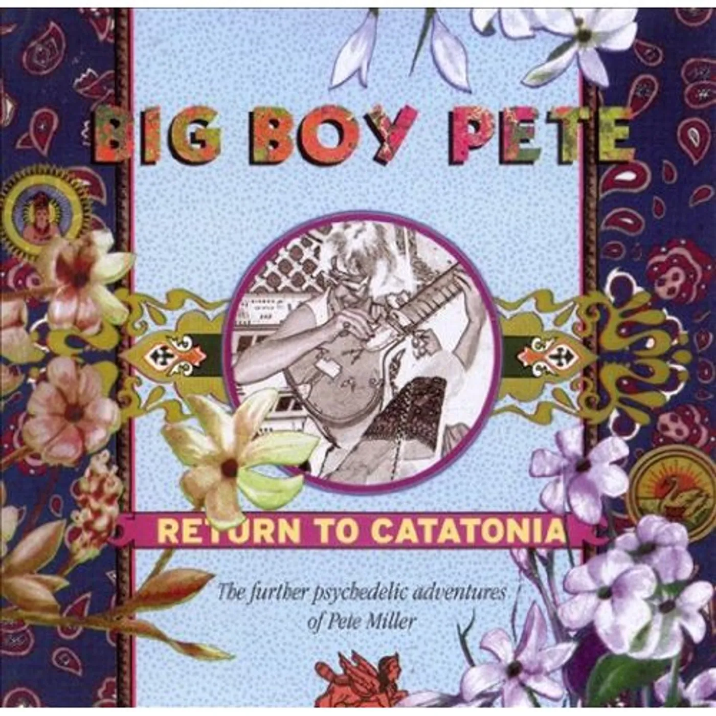 Big Boy Pete RETURN TO CATATONIA CD