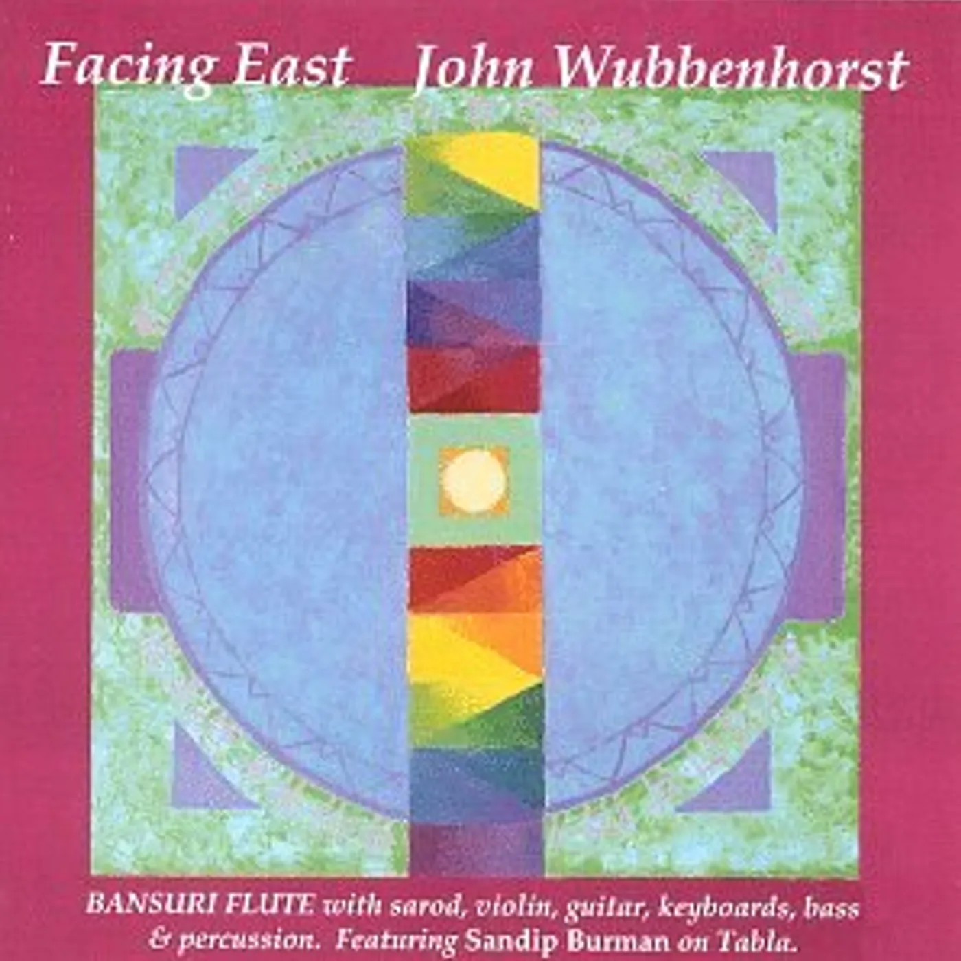John Wubbenhorst FACING EAST CD