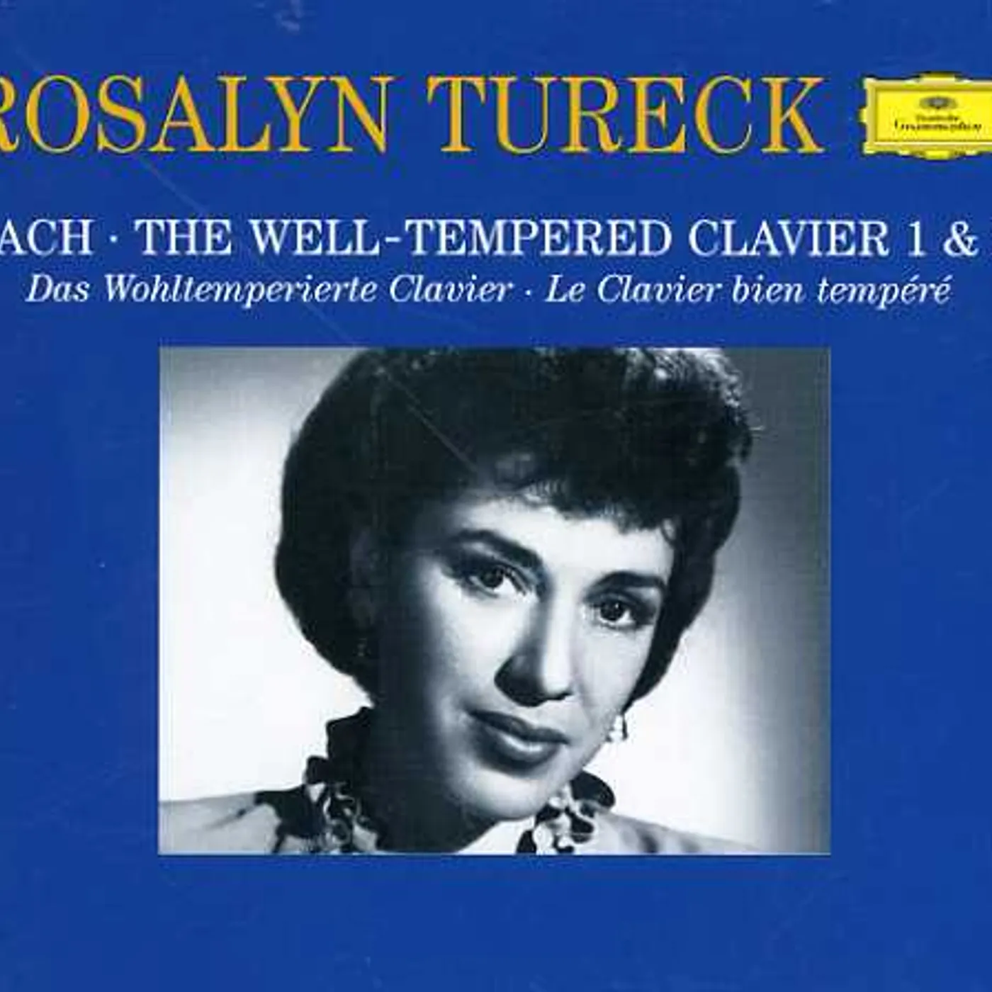 Rosalyn Tureck PLAYS BACH: WELL-TEMPERED CLAVIER 1 & 2 CD
