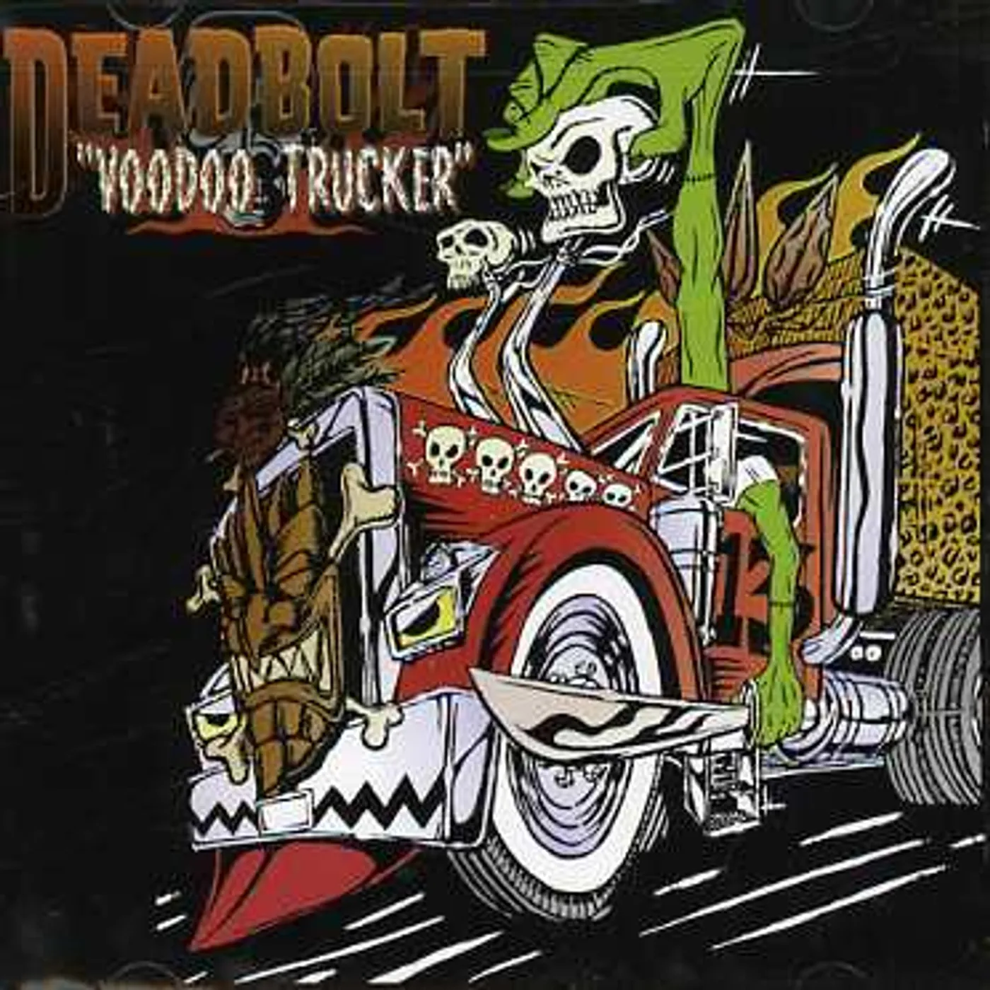 Deadbolt VOODOO TRUCKER CD
