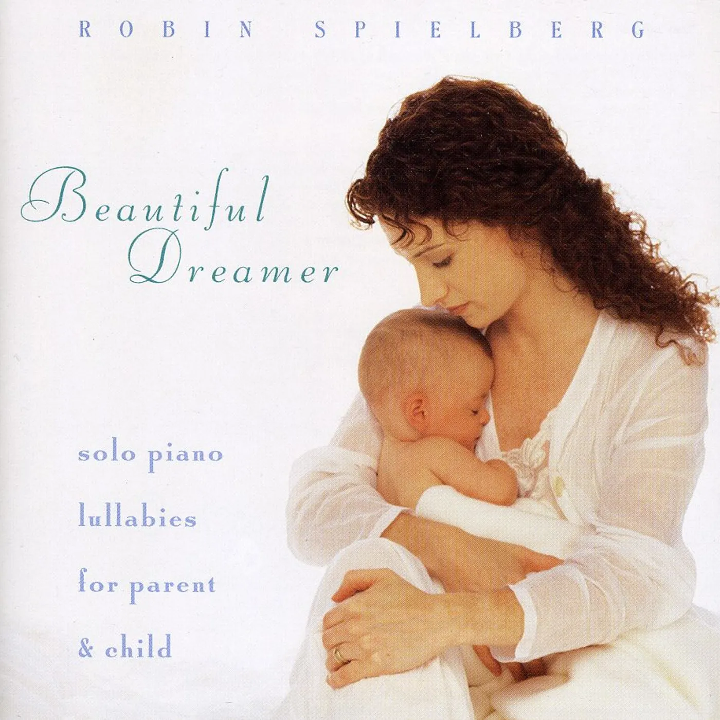 Robin Spielberg BEAUTIFUL DREAMER CD