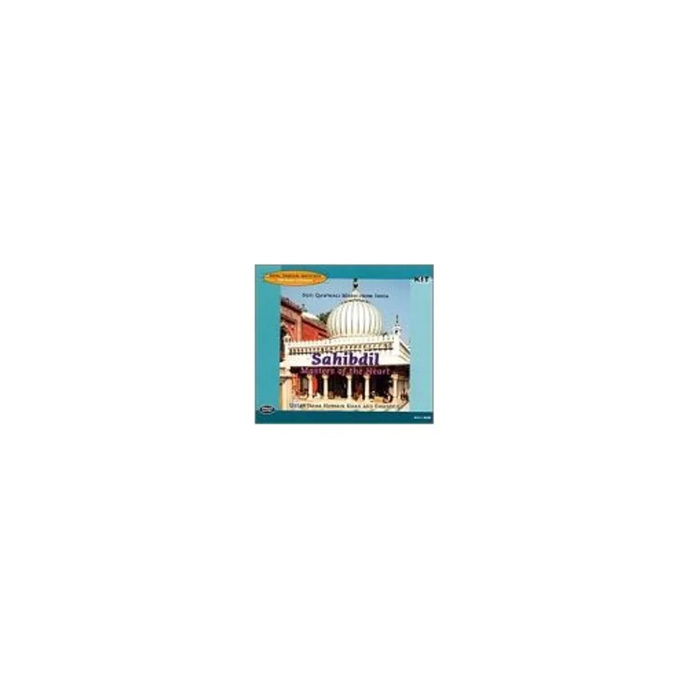 Ustad Jafar Hussain Khan SAHIBDI: MASTERS OF HEART CD