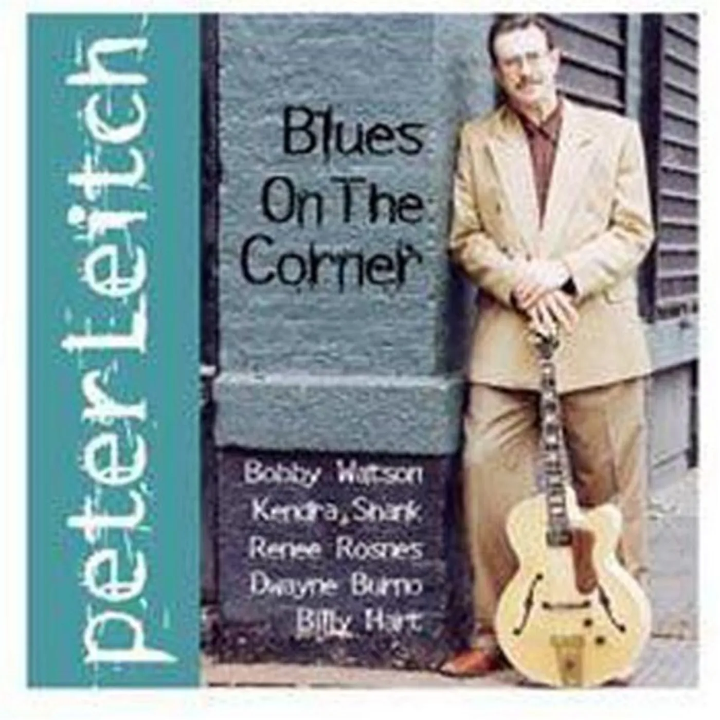Peter Leitch BLUES ON CORNER CD