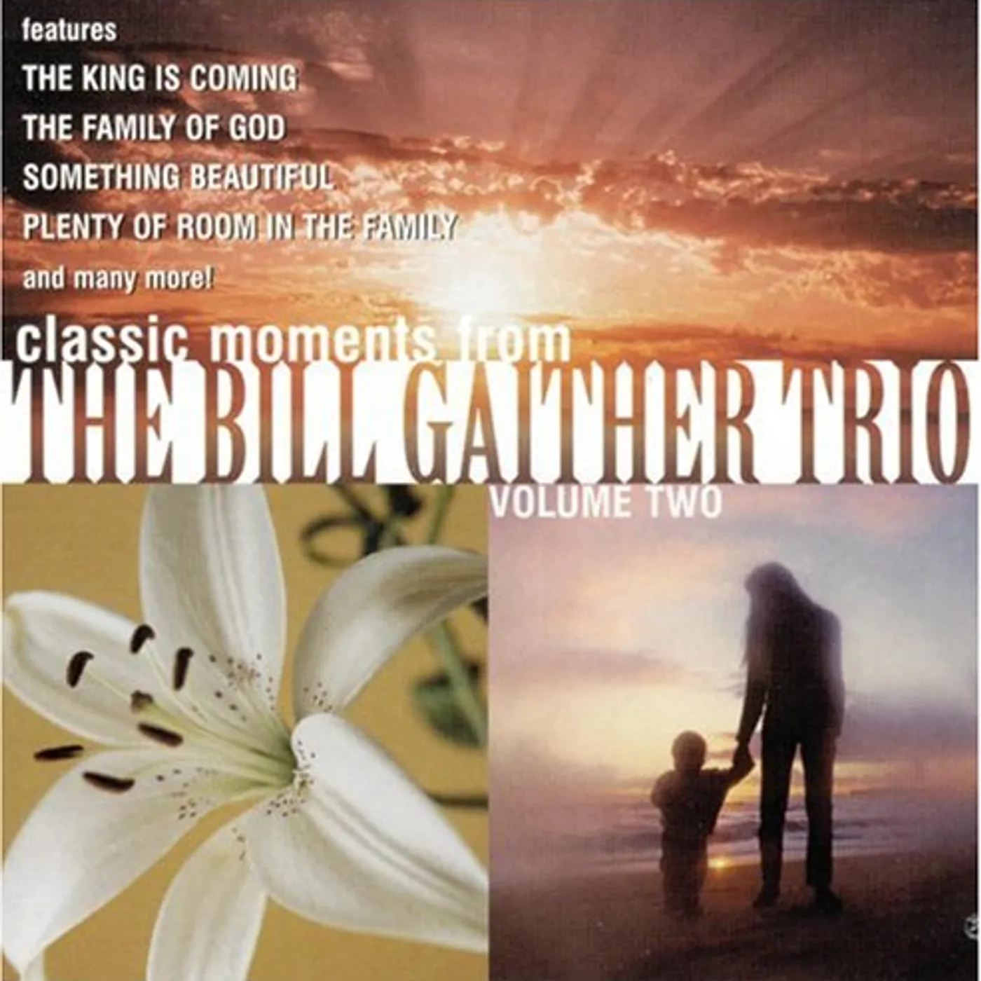 Bill Gaither VOLUME 2 CD