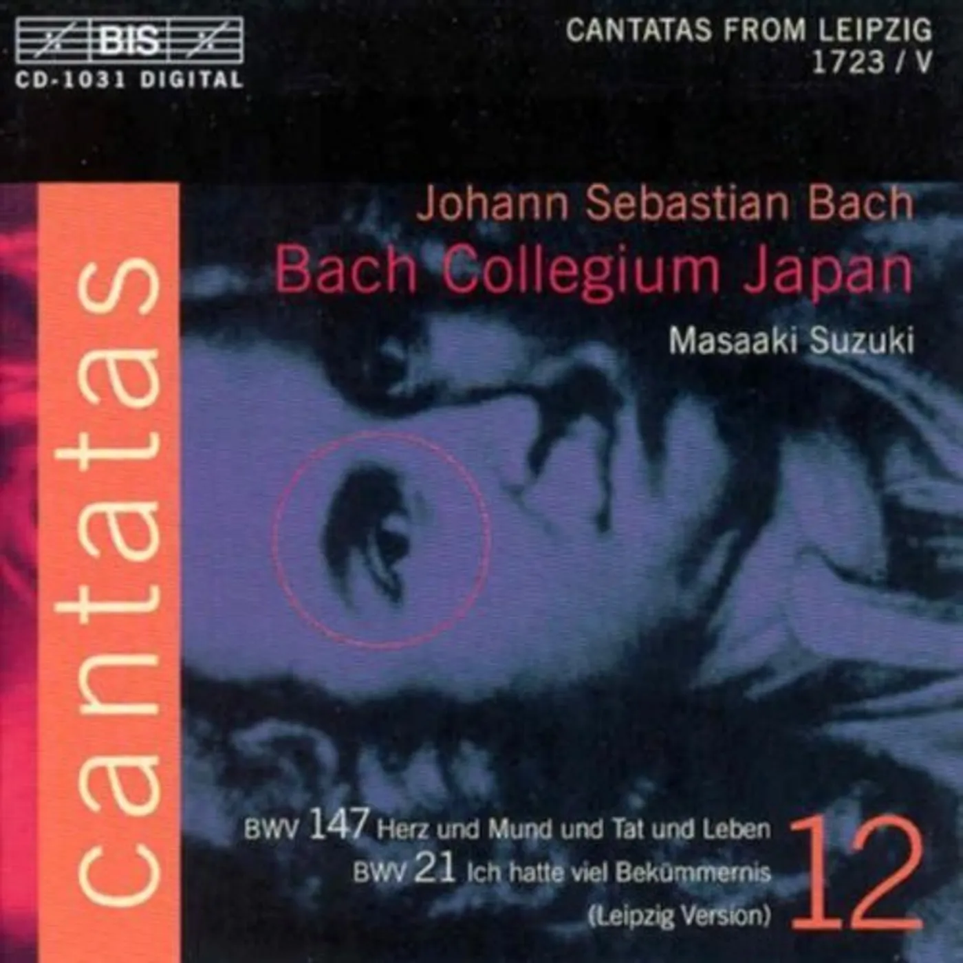 Johann Sebastian Bach V 12: CANTATAS - BWV 21 147 CD
