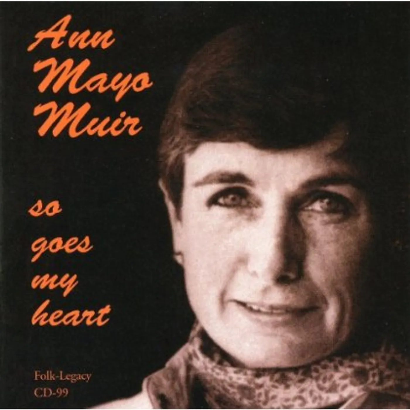 Ann Mayo Muir SO GOES MY HEART CD