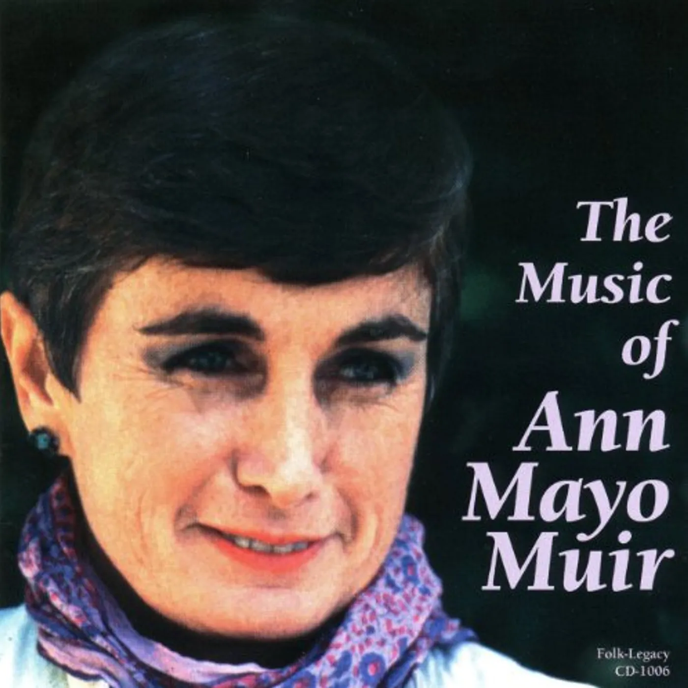 MUSIC OF ANN MAYO MUIR CD