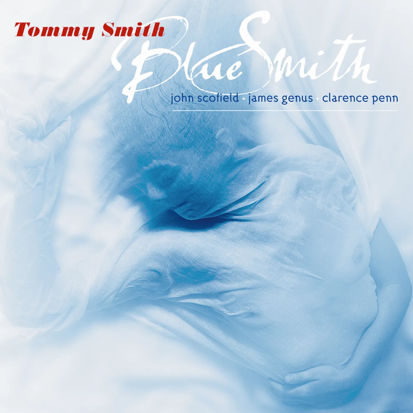 Tommy Smith BLUE SMITH CD