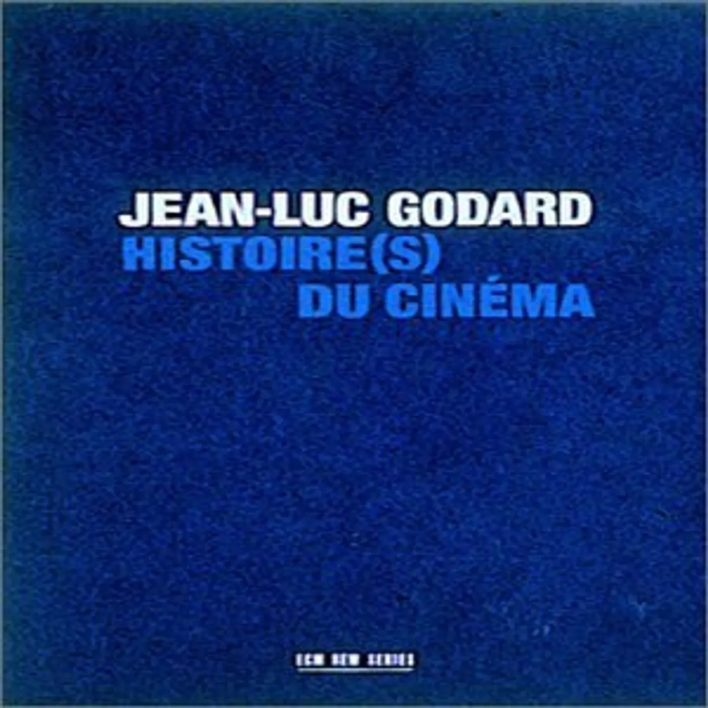 Jean-Luc Godard HISTOIRE DU CINEMA CD
