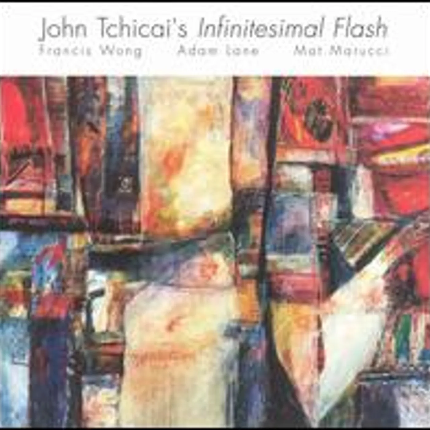 JOHN TCHICAI'S INFINITESIMAL FLASH CD
