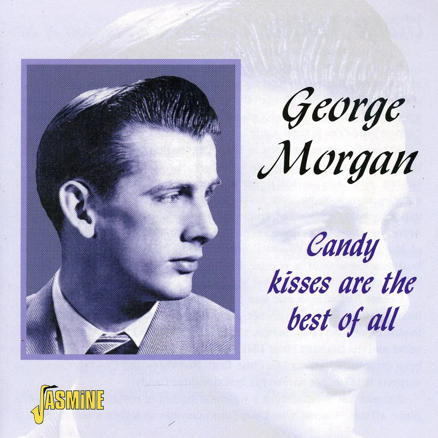 George Morgan CANDY KISSES ARE BEST OF ALL CD