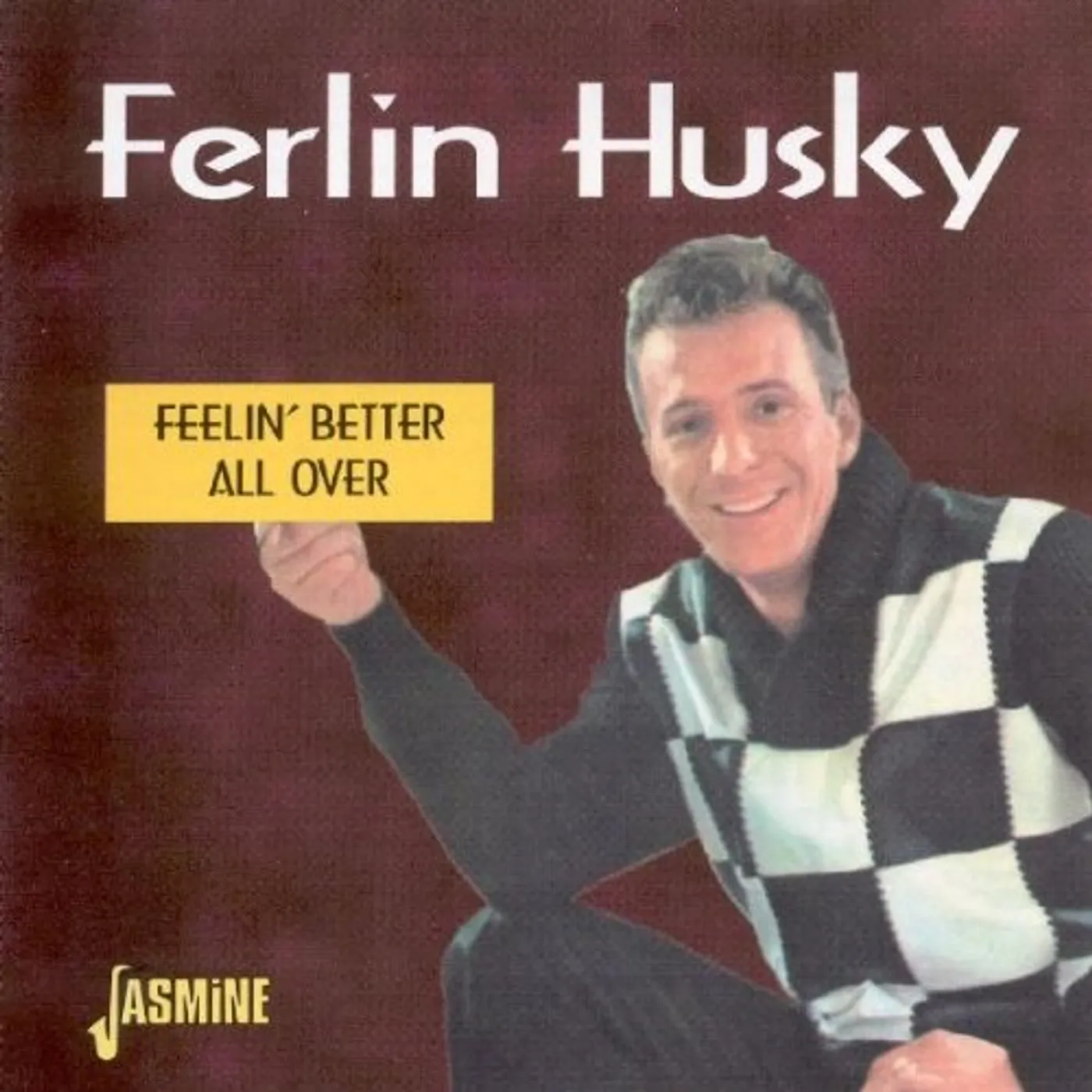 Ferlin Husky FELLIN BETTER ALL OVER CD