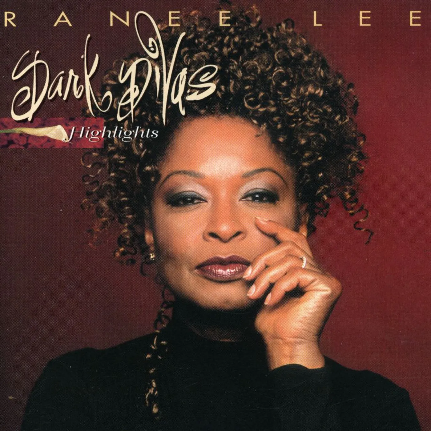 Ranee Lee DARK DIVAS: HIGHLIGHTS CD