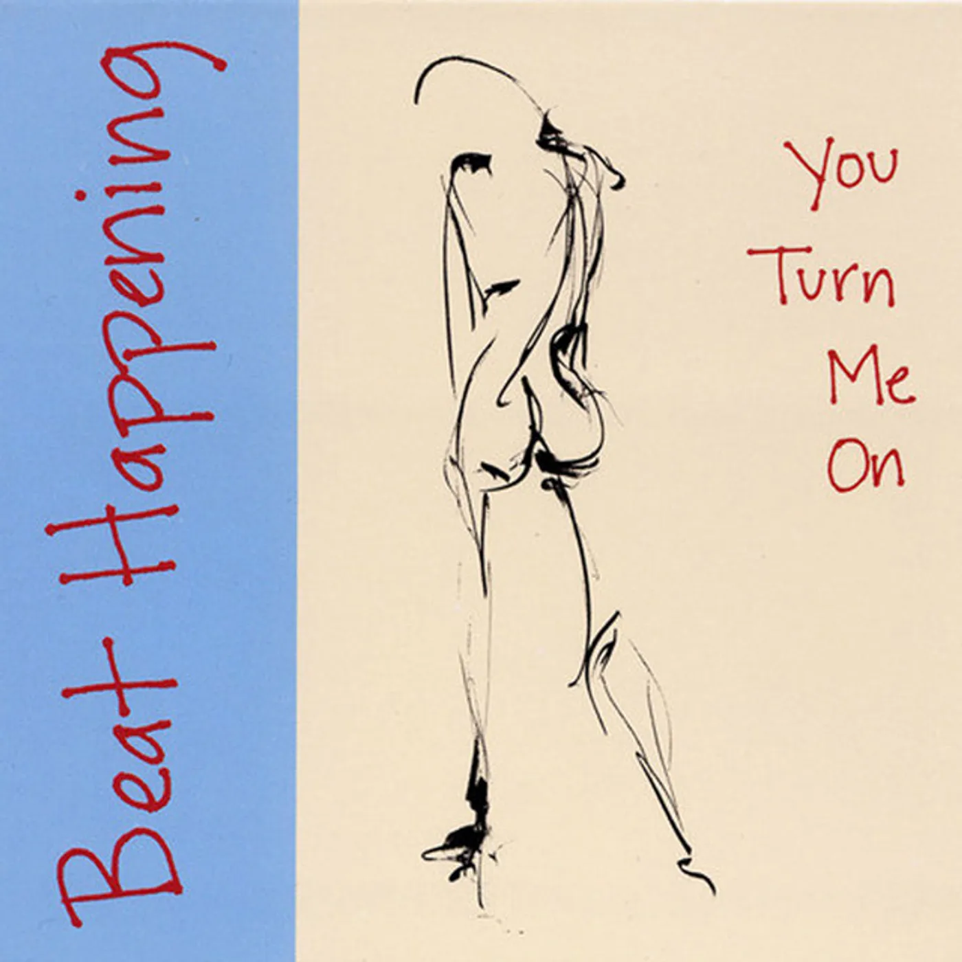 Beat Happening You Turn Me On Vinyl Record
