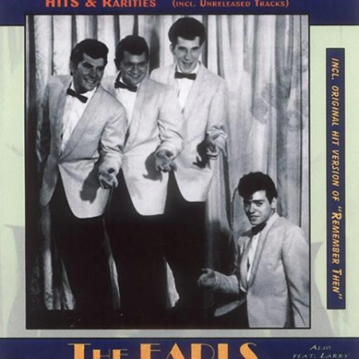 The Earls HITS & RARITIES: ROME YEARS & BEYOND CD