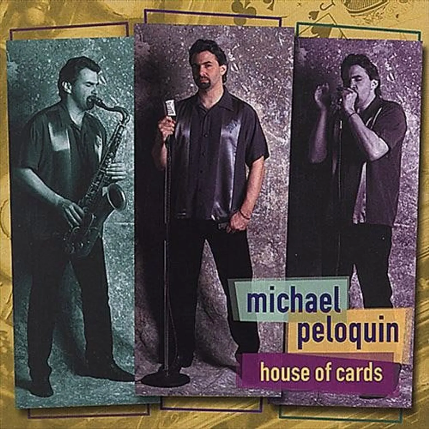 Michael Peloquin HOUSE OF CARDS CD