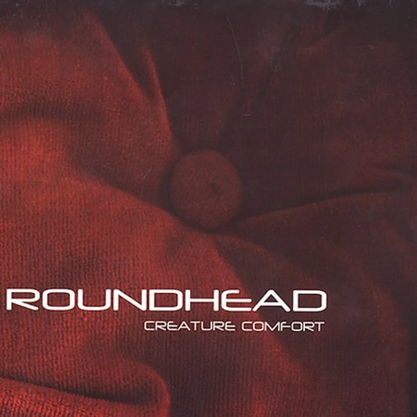 Roundhead CREATURE COMFORT CD