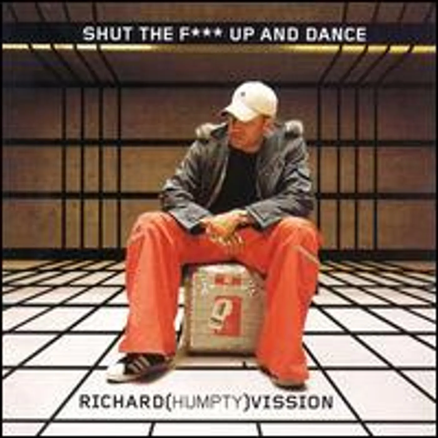 Richard Humpty Vission SHUT THE FUCK UP AND DANCE CD