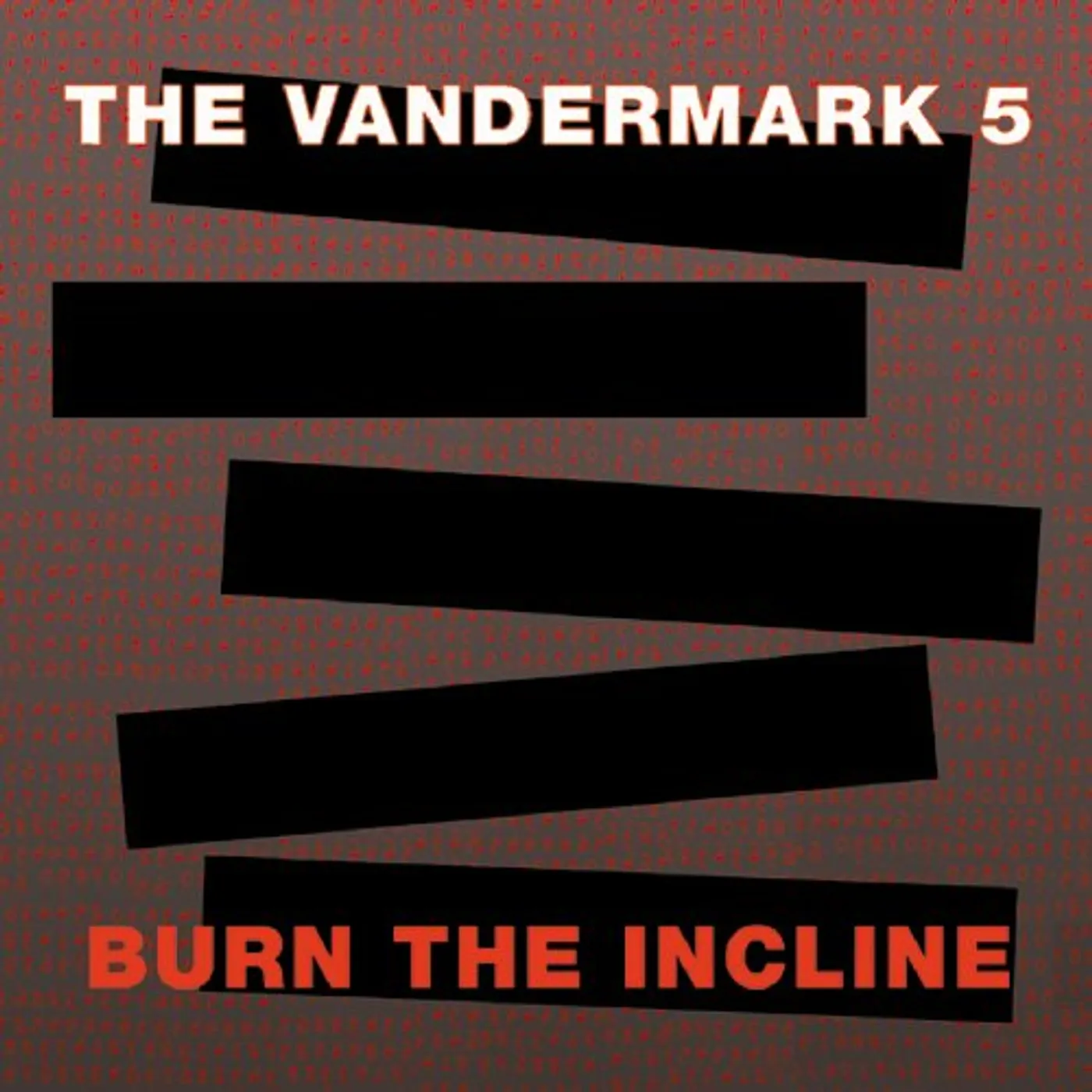 The Vandermark 5 BURN THE INCLINE CD
