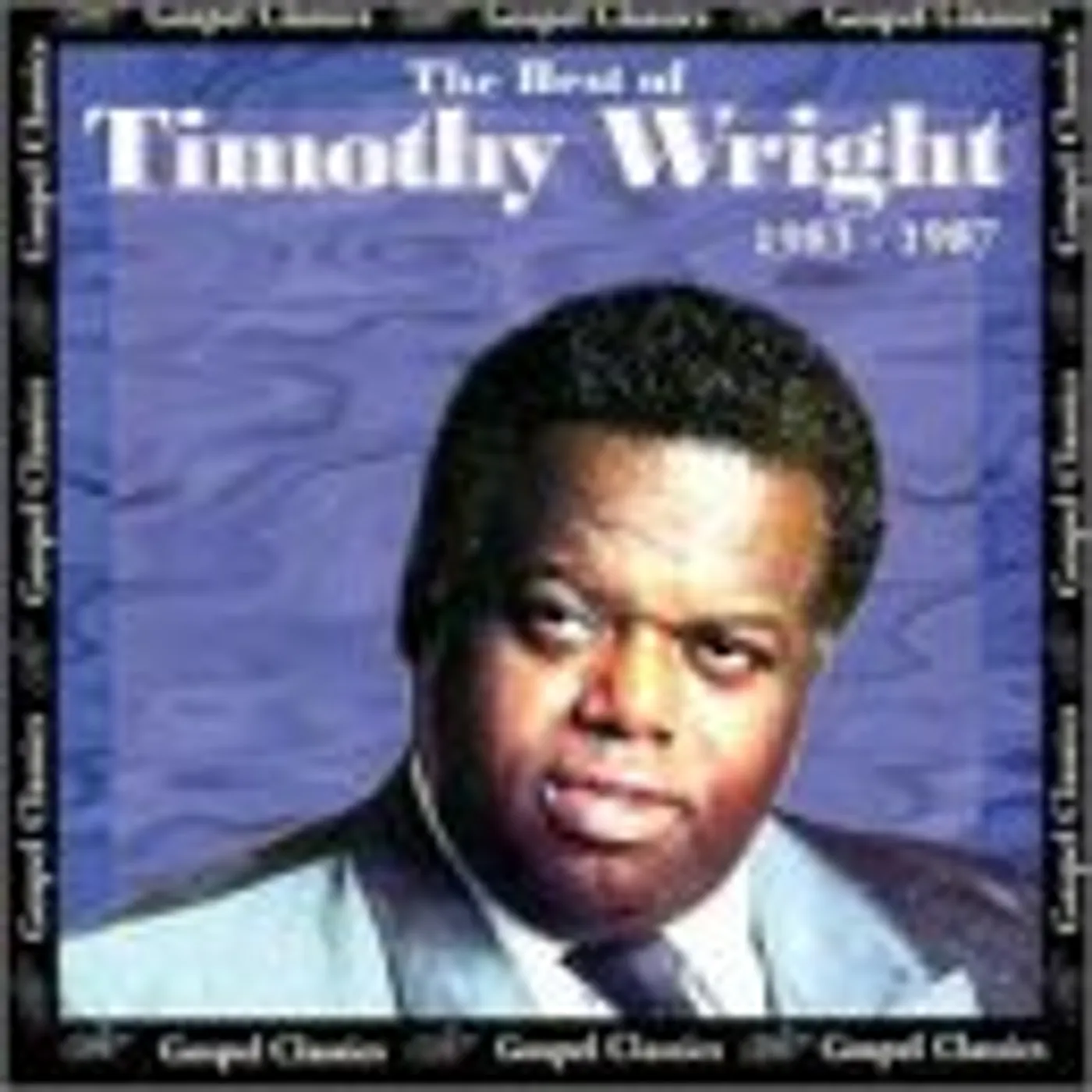 Timothy Wright BEST OF: 1983-1987 CD