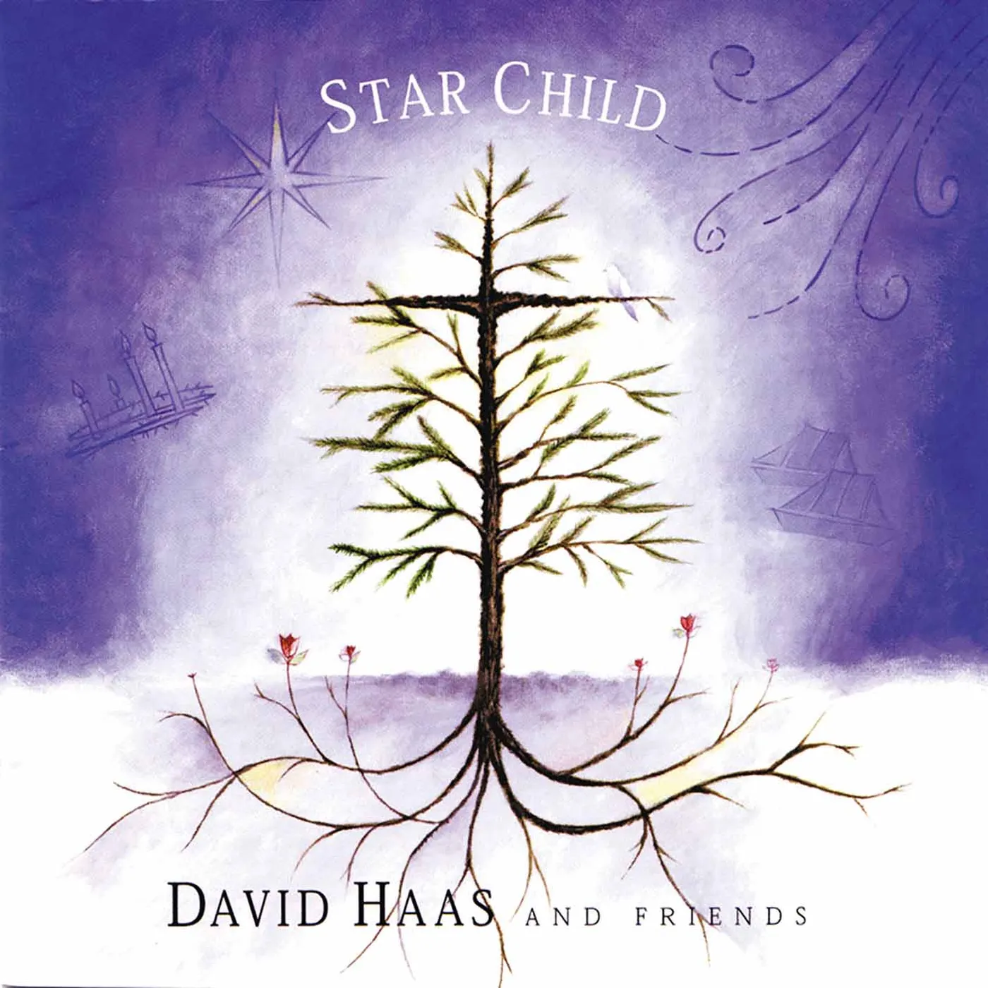 David Haas STAR CHILD CD