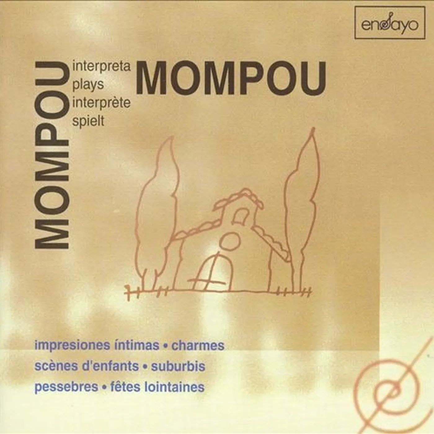 MOMPOU PLAYS MOMPOU 4 CD