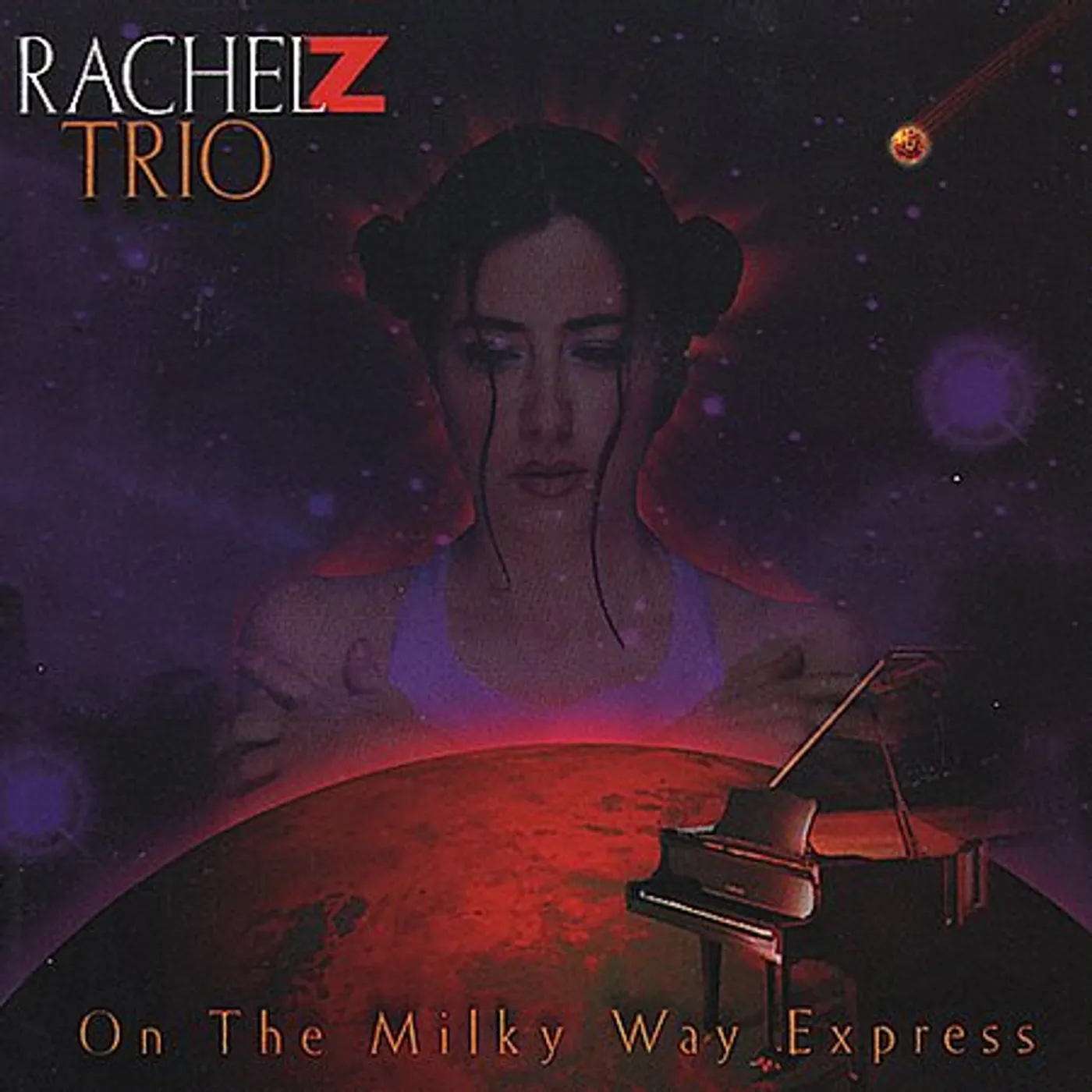 Rachel Z MILKYWAY EXPRESS: TRIBUTE MUSIC OF WAYNE SHORTER CD