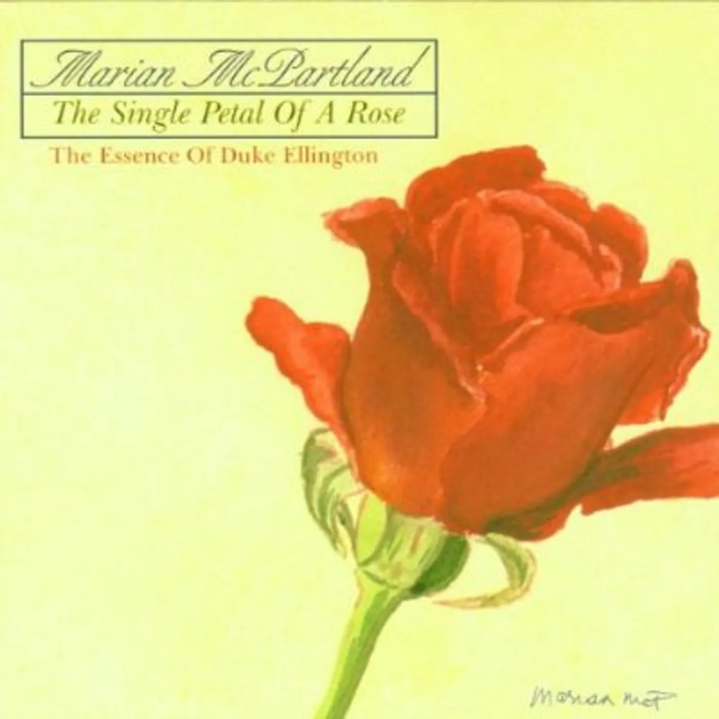 Marian McPartland SINGLE PETAL OF A ROSE CD