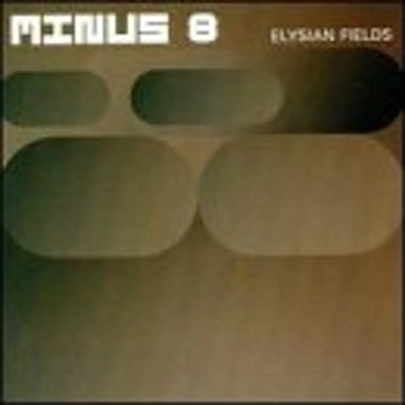 Minus 8 Elysian Fields Vinyl Record