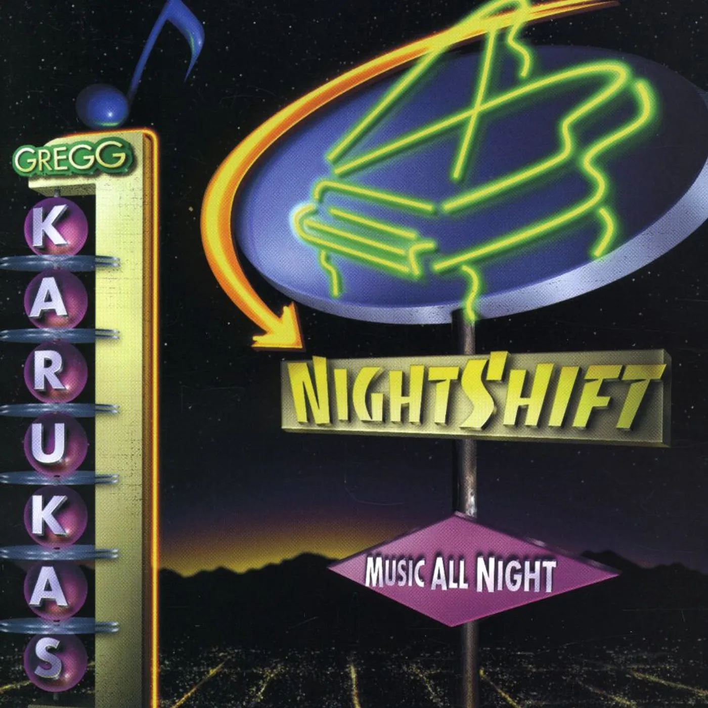 Gregg Karukas NIGHTSHIFT CD