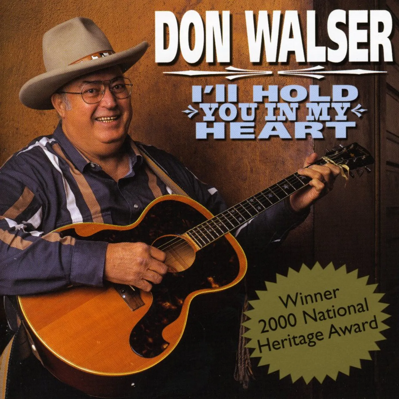 Don Walser HOLD YOU IN MY HEART CD