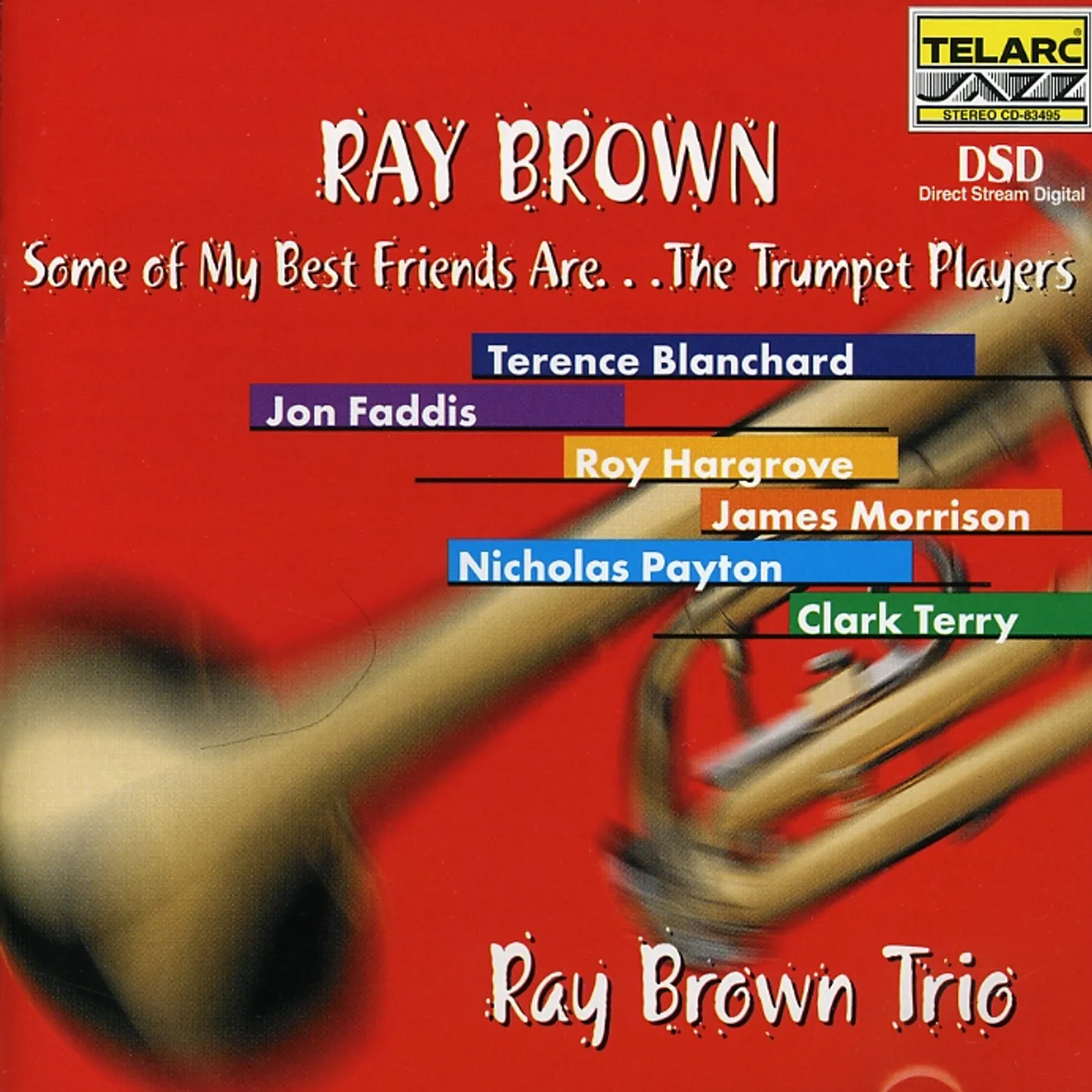 Ray Brown Some Of My Best Friends Are...The Trumpet Players CD