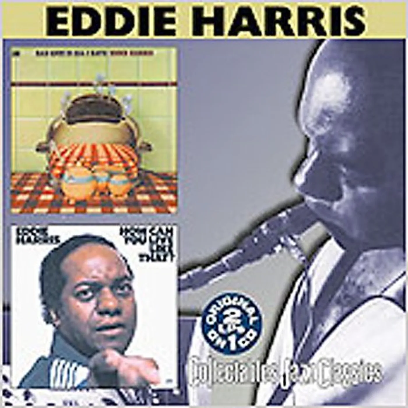 Eddie Harris BAD LUCK IS ALL HAVE / HOW CAN YOU LIVE LIKE THAT CD