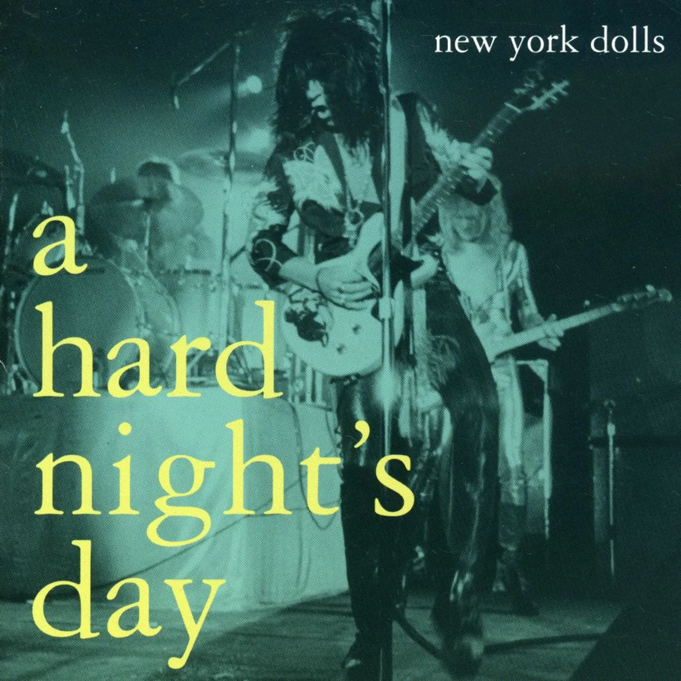 New York Dolls HARD NIGHT'S DAY CD