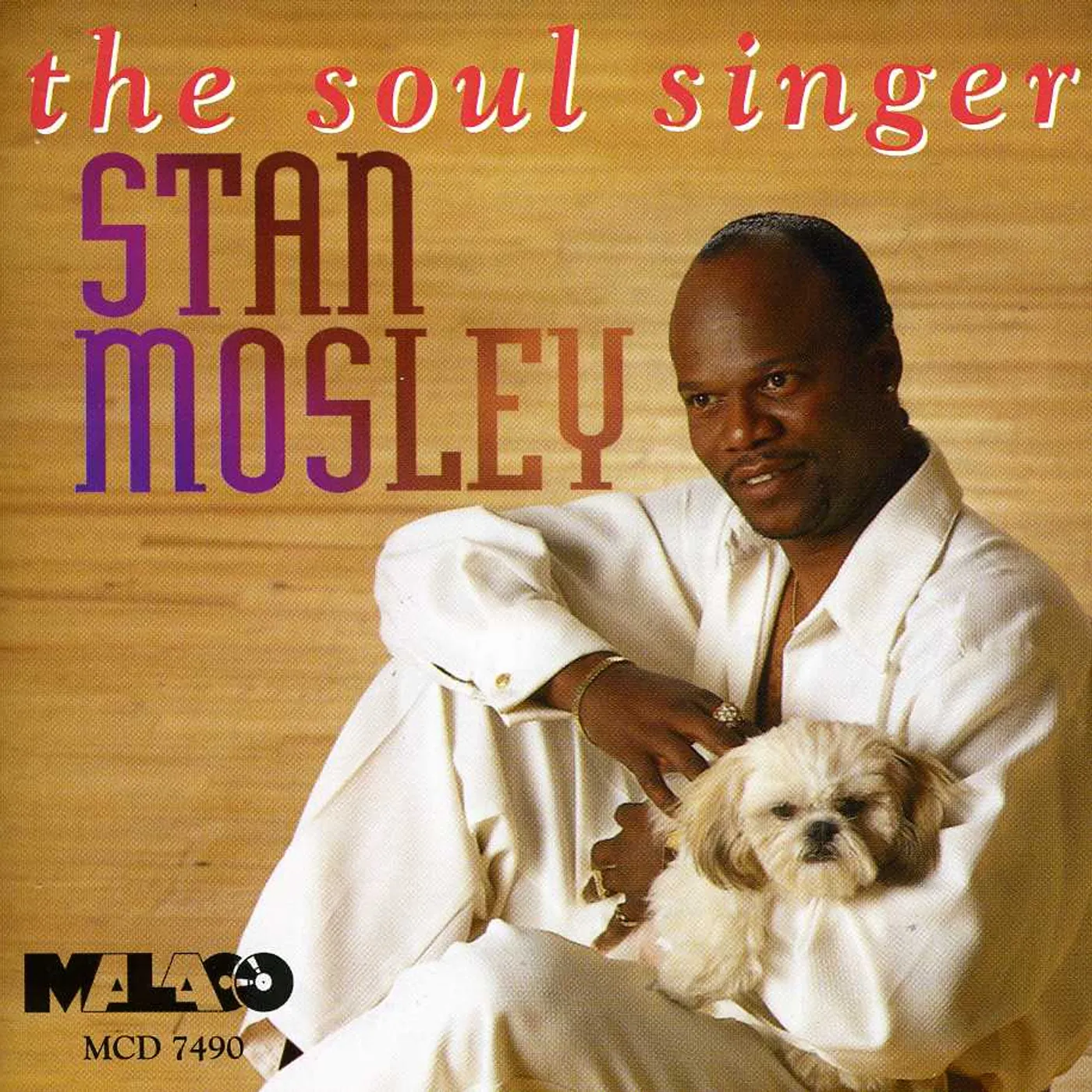 Stan Mosley SOUL SINGER CD