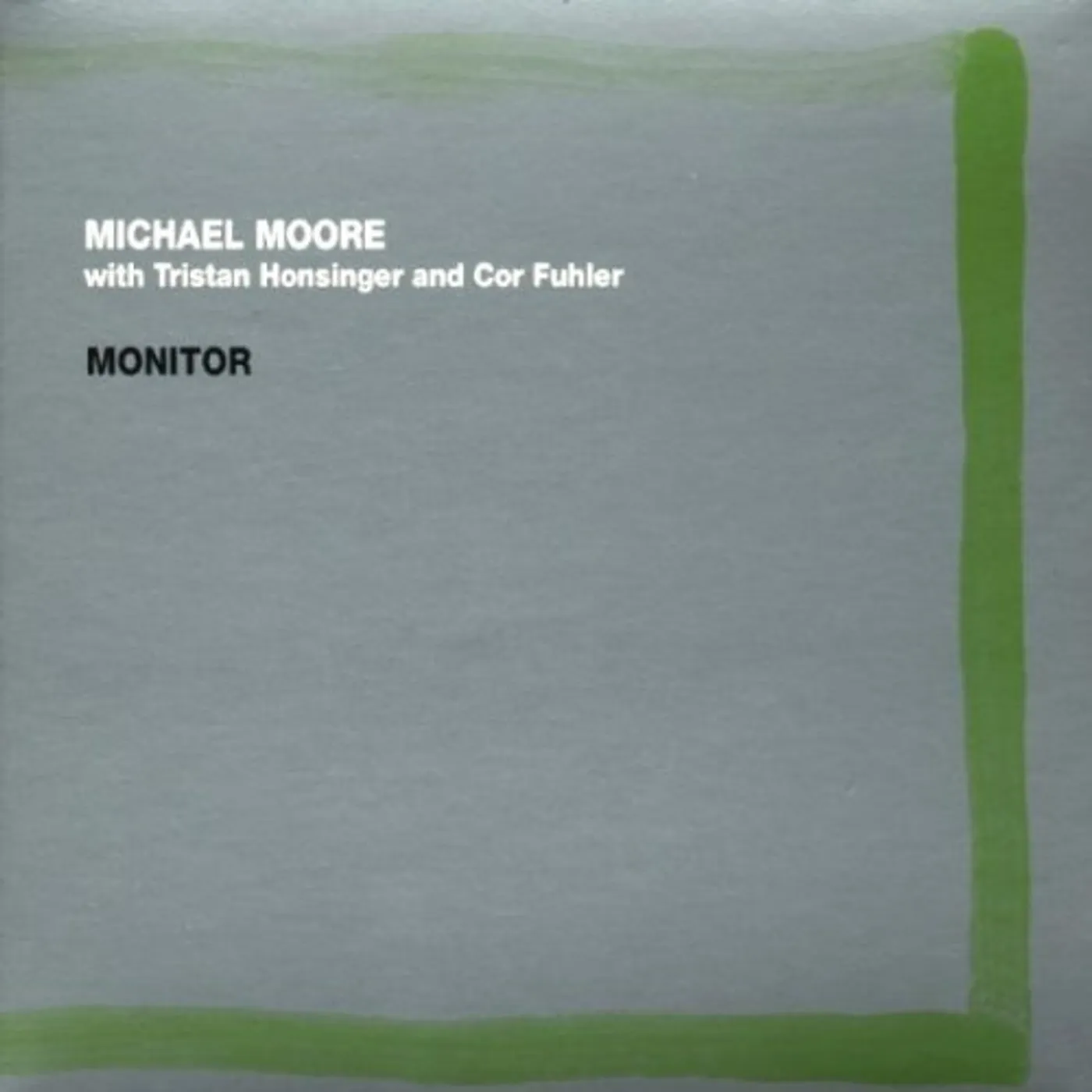Michael Moore MONITOR CD