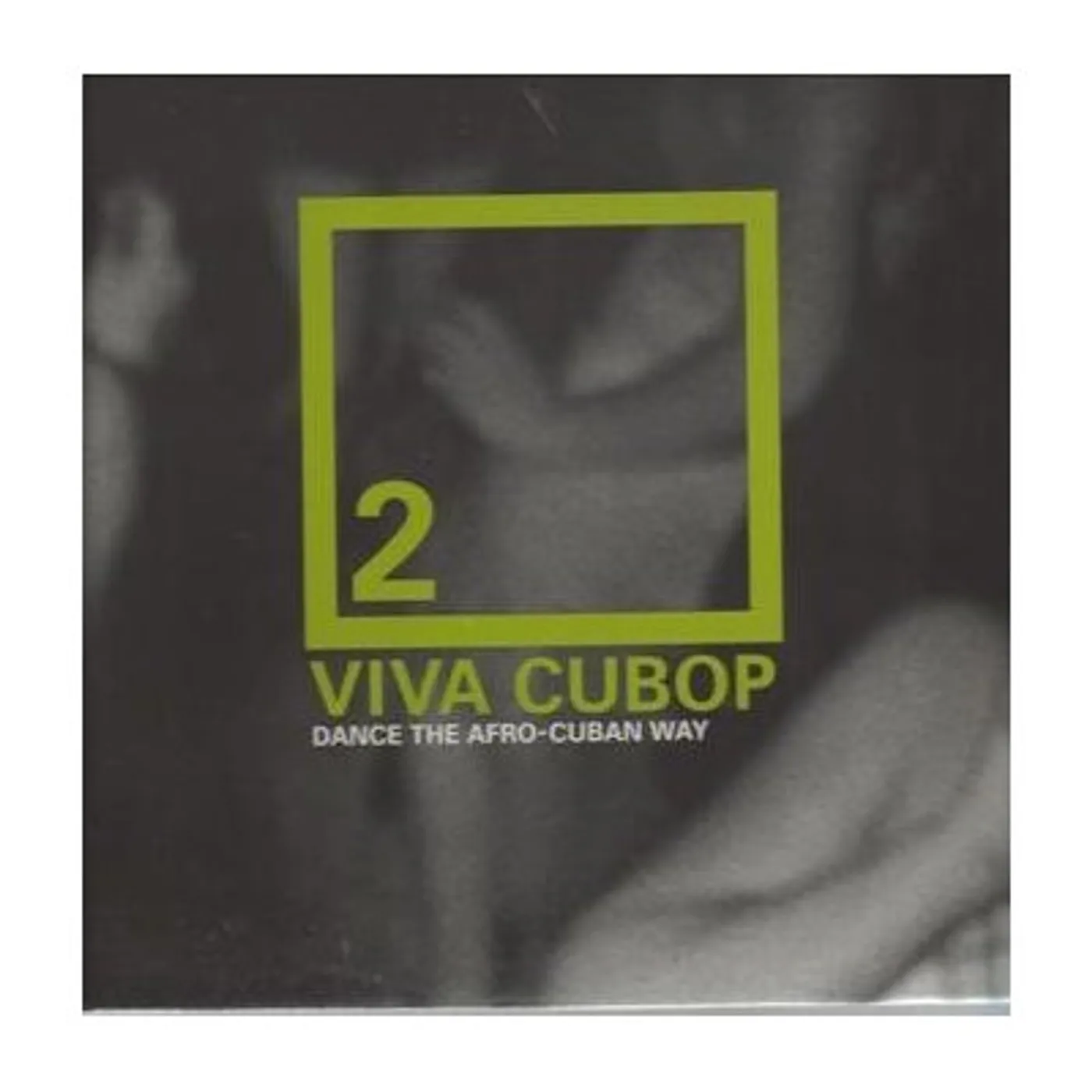 VIVA CUBOP 2: DANCE THE AFRO-CUBAN WAY / VARIOUS Vinyl Record