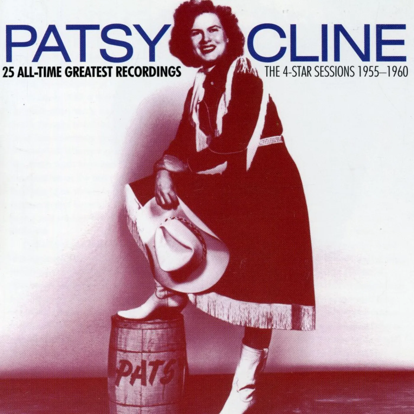 Patsy Cline 25 ALL TIME GREATEST RECORDINGS: 4 STAR SESSIONS CD