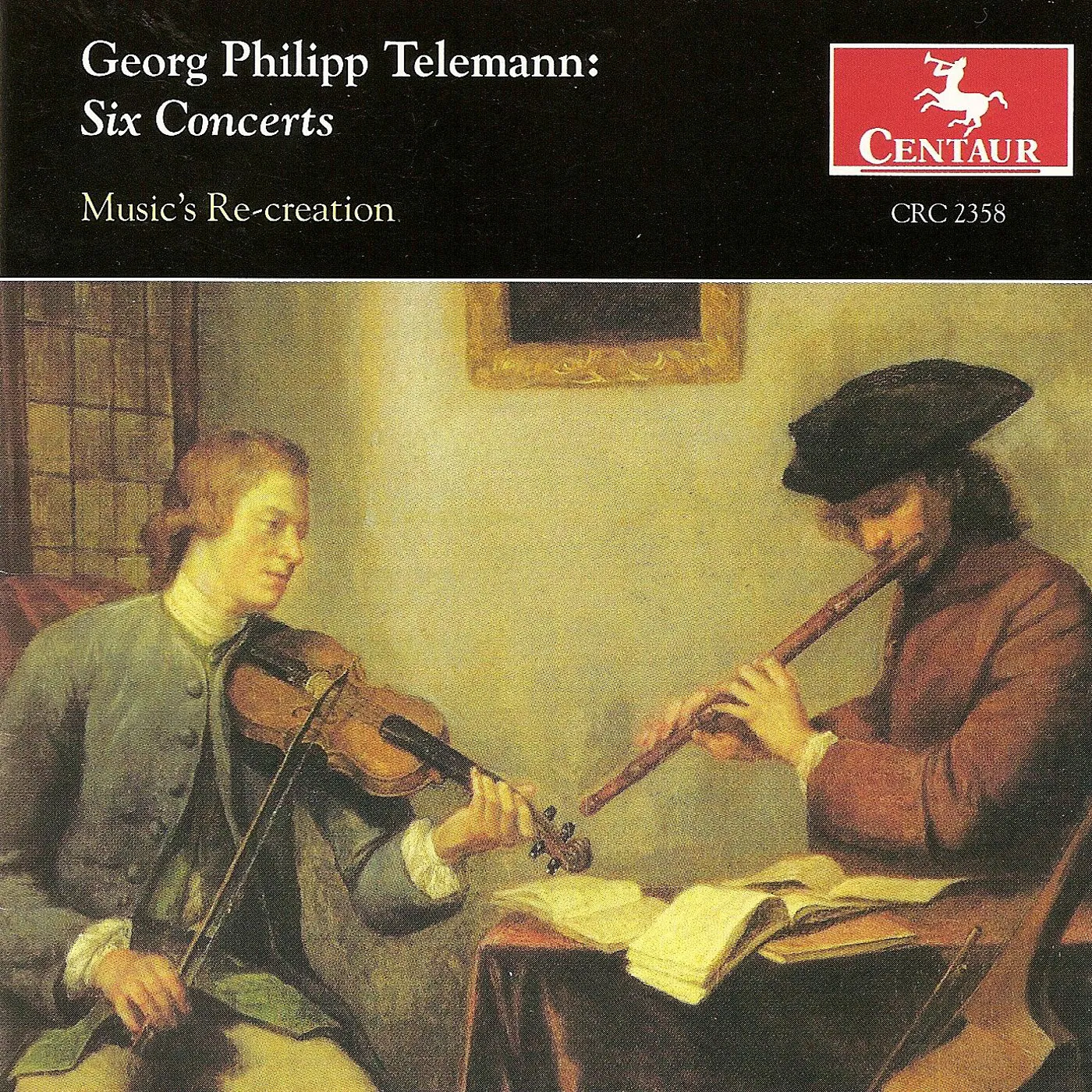 Telemann SIX CONCERTS: MUSIC'S RECREATION CD