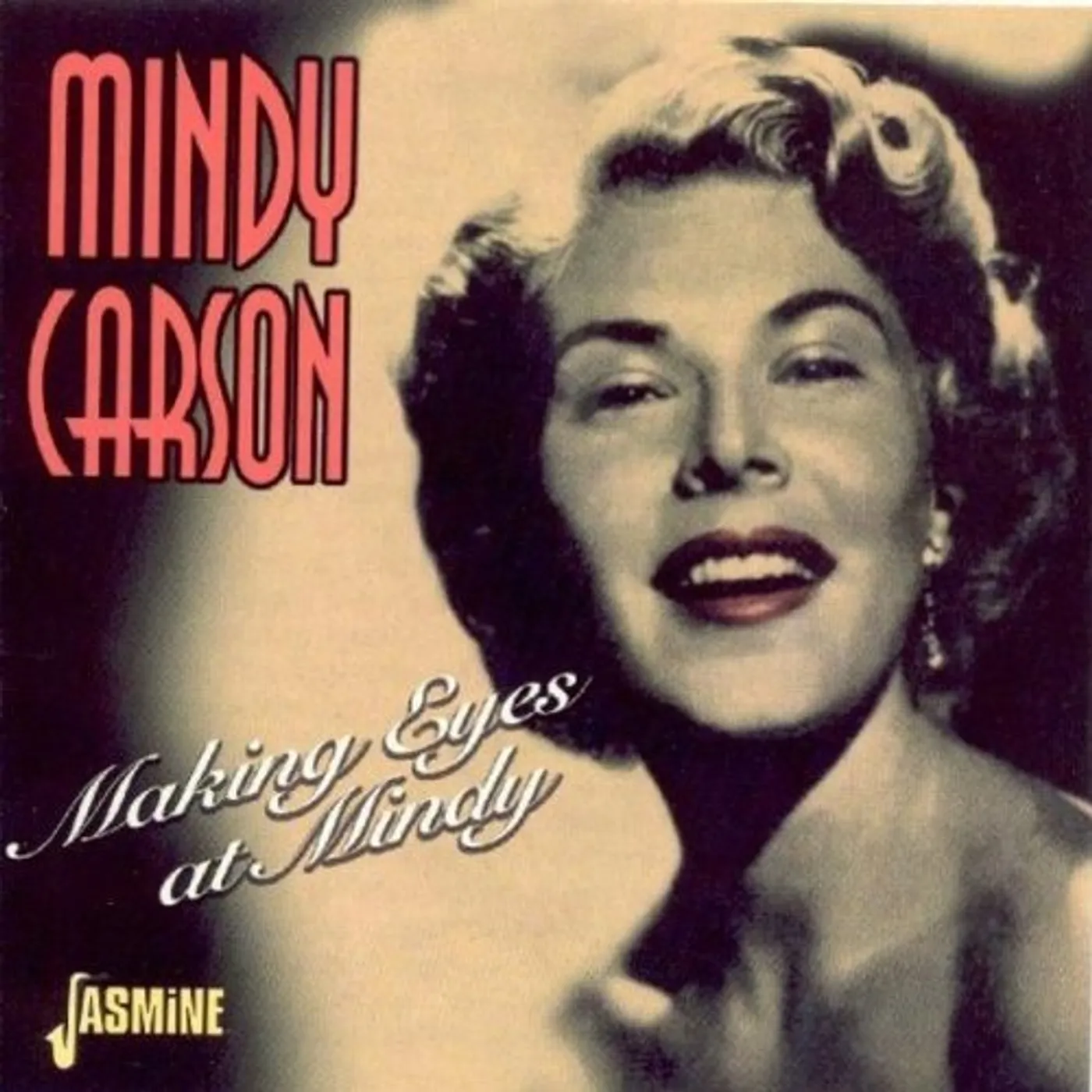 Mindy Carson MAKING EYES AT MINDY CD