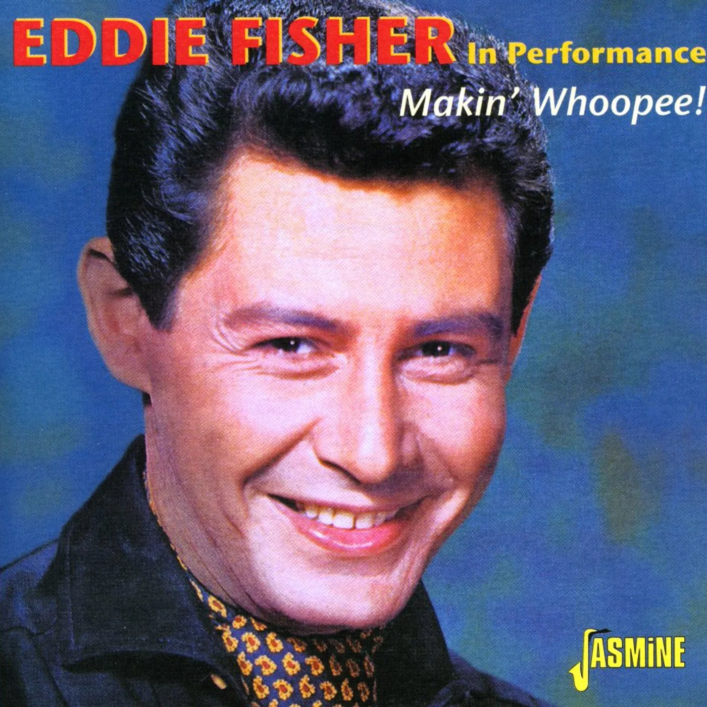 Eddie Fisher MAKIN' WHOOPEE CD