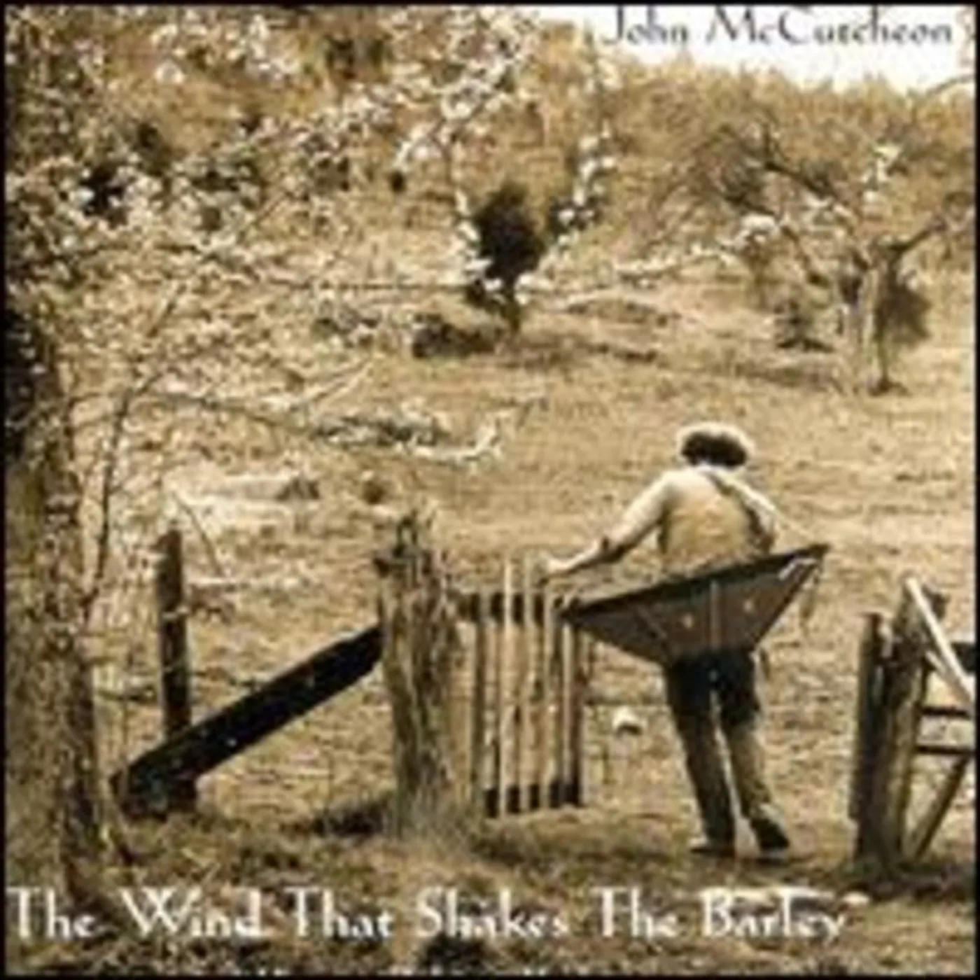 John McCutcheon WIND THAT SHAKES THE BARLEY: HAMMER DULCIMER CD